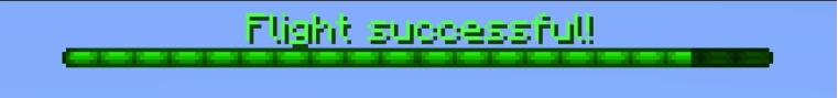 A green boss bar with text "Flight succeessful!"